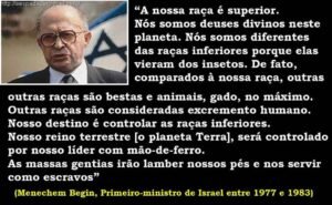 Os protocolos dos Sábios de Sião e a agenda reptiliana da NOM 6 frase-de-menahem-begin