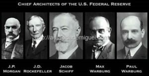 O domínio judaico sionista no sistema monetário dos Estados Unidos e Mundial 8 arquitetos da reserva federal americana